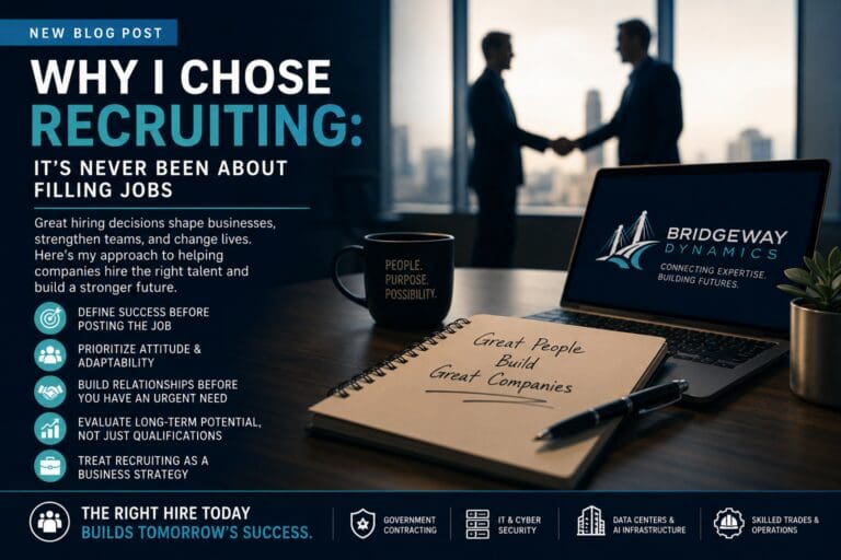 Why I Chose Recruiting: It’s Never Been About Filling Jobs